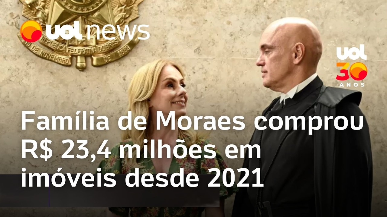 Fam&iacute;lia de Moraes comprou R$ 23,4 milh&otilde;es em im&oacute;veis desde 2021, diz jornal