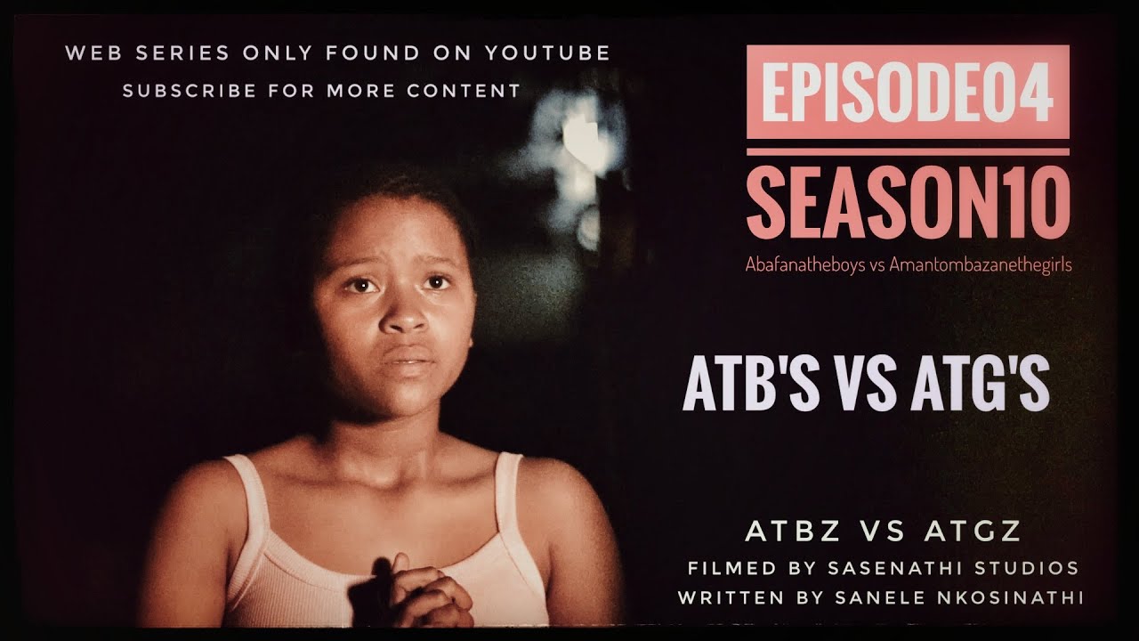 AbafanaTheBoys vs AmantombazaneTheGirls//Ep04-Season10