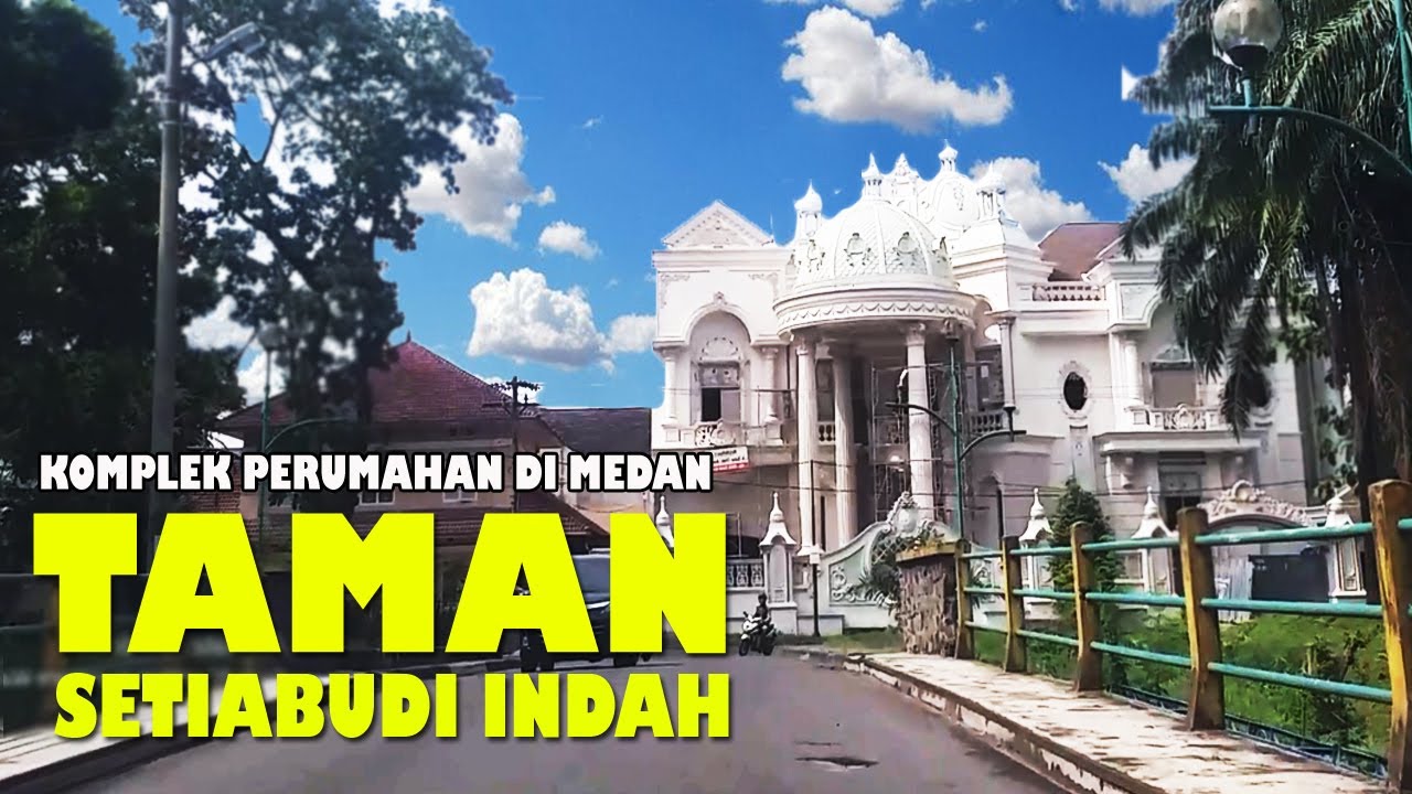 Rumah mewah di Perumahan Taman Setiabudi Indah Medan saat ini