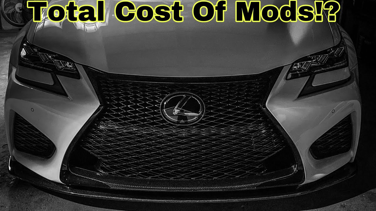 LEXUS GSF Total Cost Of Mods Over OwnerShip of 4 Years.