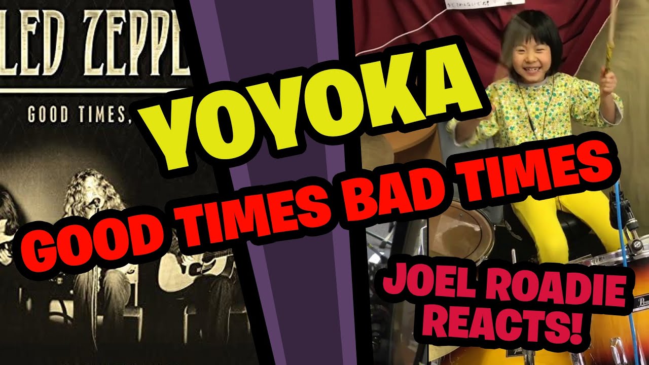 Good Times Bad Times - LED ZEPPELIN / Cover by Yoyoka , 8 year old - Roadie Reacts
