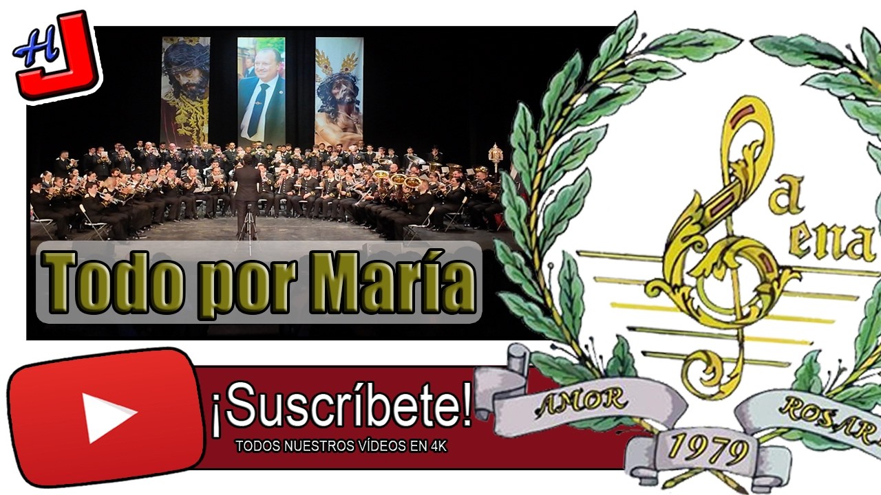🎼 Marcha: TODO POR MARÍA 🎺 AM La Cena ⚜️ 4K 📹