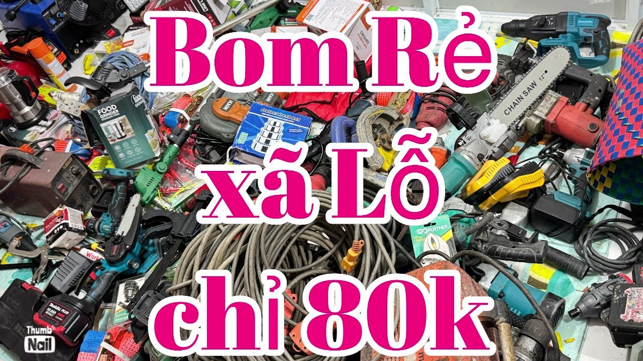 Thanh lý lô đồ cũ lộn xộn 19k búa rỉ, pin 20cell, máy khoan, máy hàn, rửa xe,bom rẻ đâu năm 80k