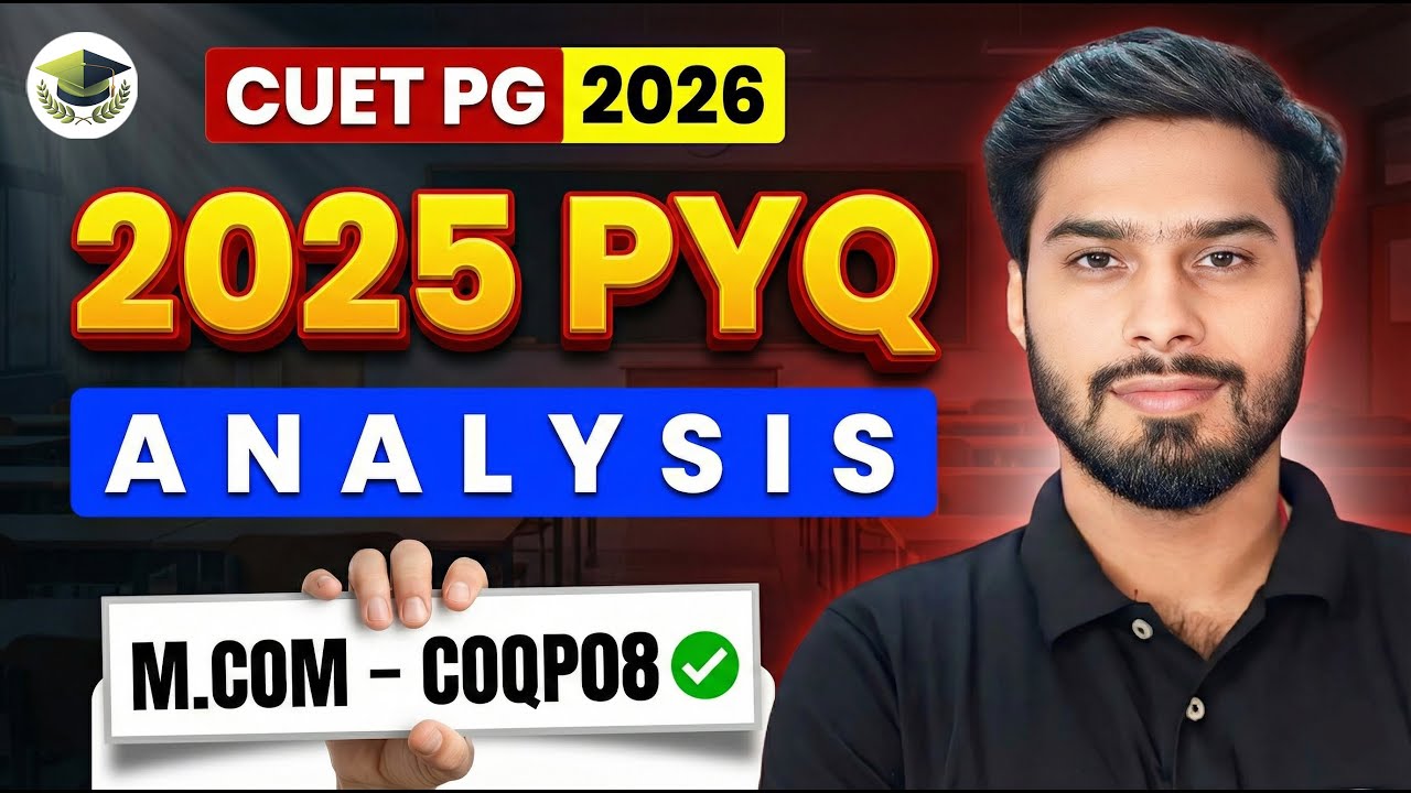 ⚠️ Shocking Changes in CUET PG M.Com 2025! | Don't Make This Mistake in 2026 (COQP08)