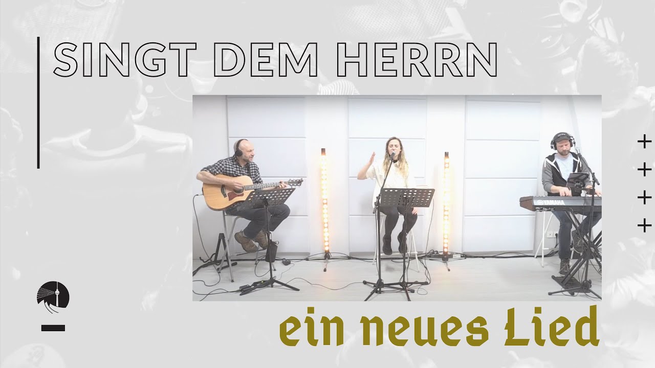 Singt dem Herrn ein neues Lied  | Sara Dabrowicz