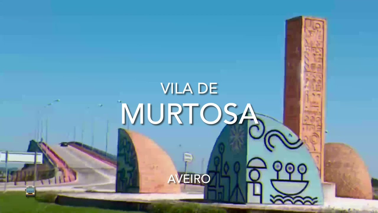 Vila de Murtosa - Aveiro