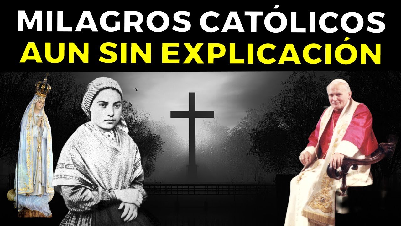 25 Milagros Católicos que la ciencia no puede explicar