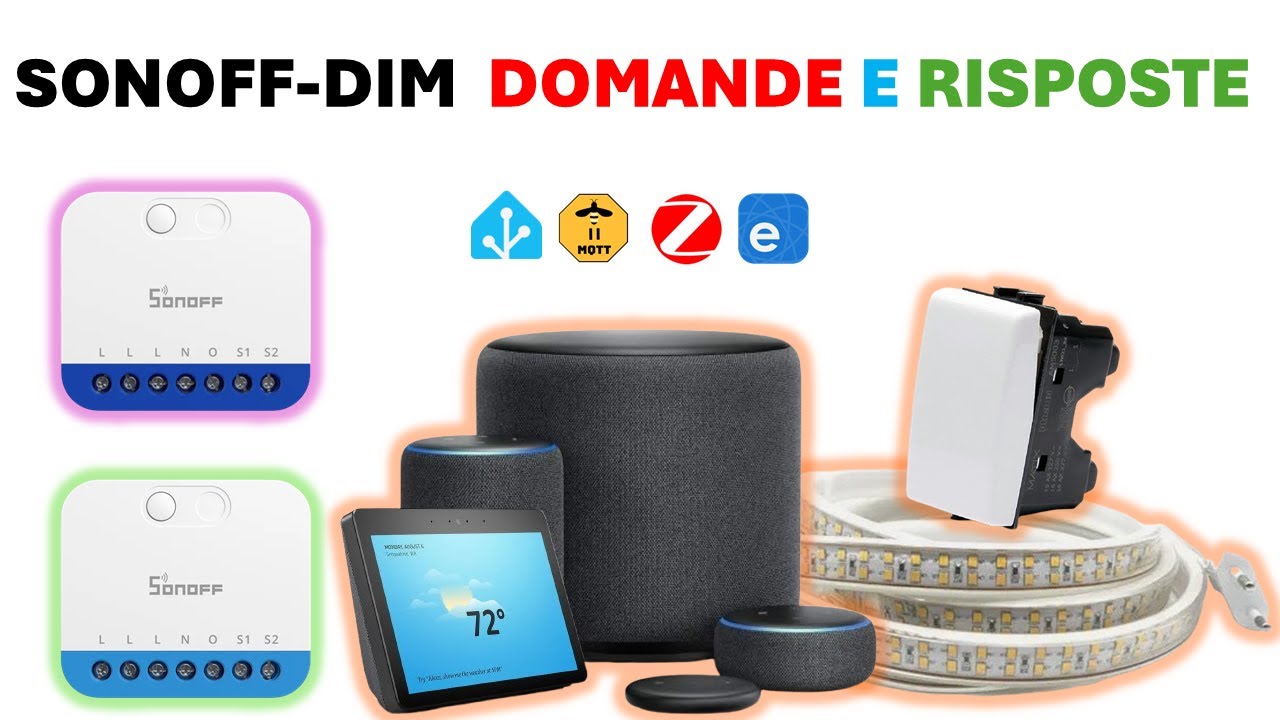 SONOFF  DIM DOMANDE E RISPOSTE