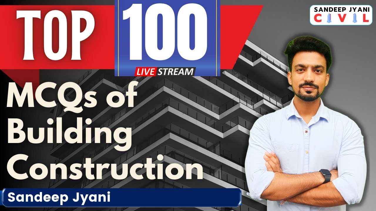 Top MCQs of BUILDING CONSTRUCTION | Marathon Revision | RRB JE CBT2 #sandeepjyani