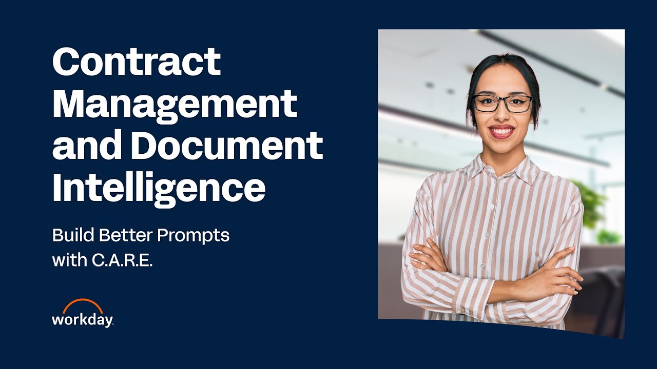 How to Build Better Prompts with C.A.R.E. | Workday Contract Intelligence