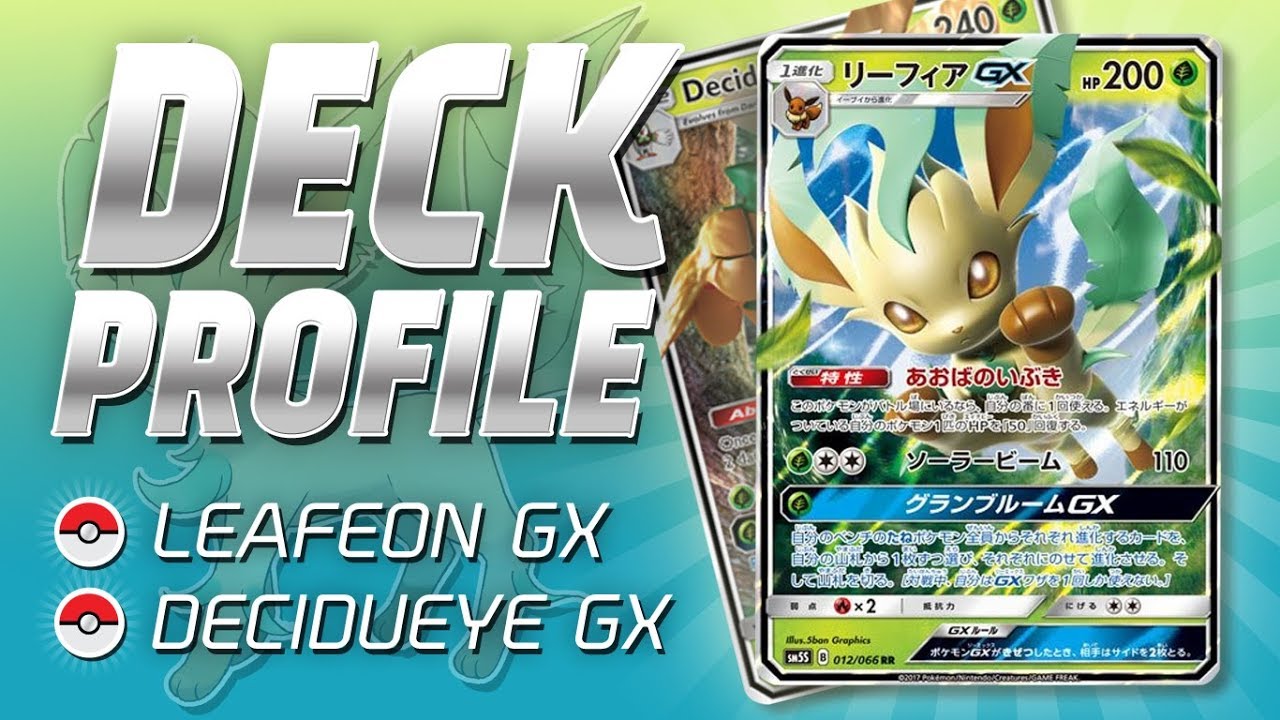 Leafeon GX/Decidueye GX Deck Profile (BKT-Ultra Prism)