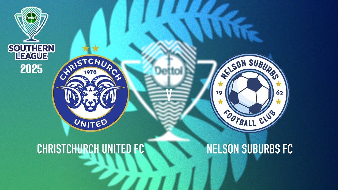 Christchurch United FC v Nelson Suburbs FC | Southern League 2025