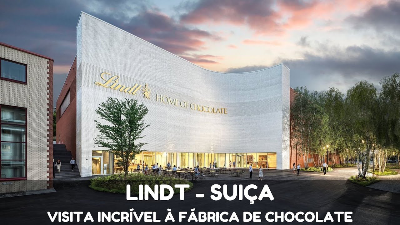 A INCRIVEL FABRICA DE CHOCOLATE LINDT NA SUIÇA 🍫 🇨🇭