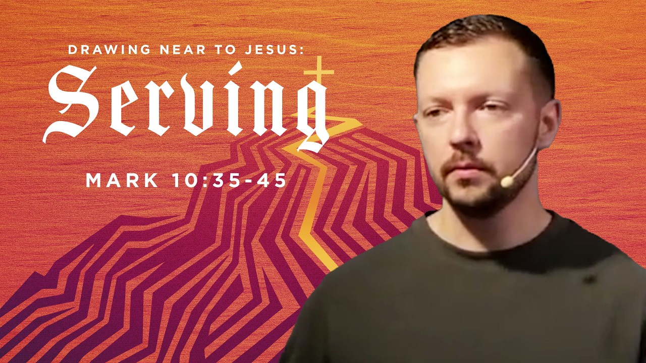 Serving - Mark 10:35-45 | Yaro Chebunin