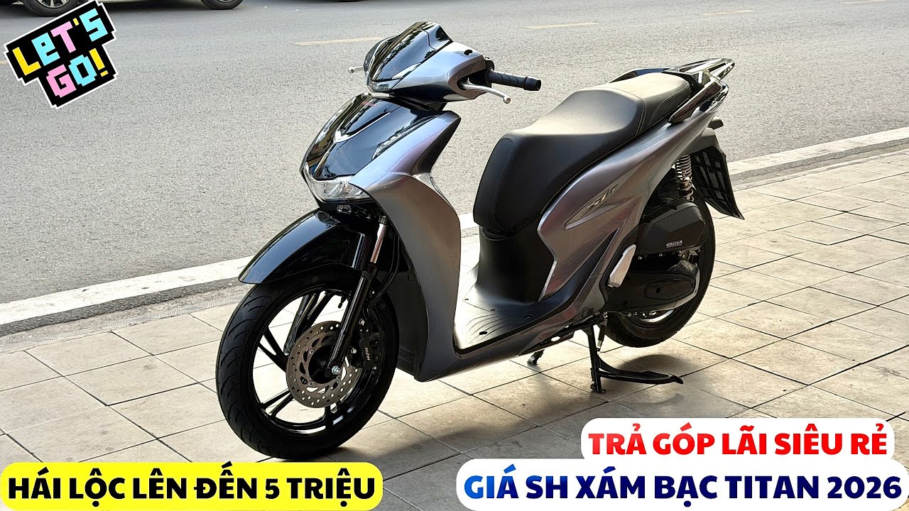 Giá Honda SH 2026 Xám Bạc Titan Cực HOT & Ưu Đãi Trả Góp Lãi Siêu Rẻ 03/26 | Tuấn Hồng Đức 6