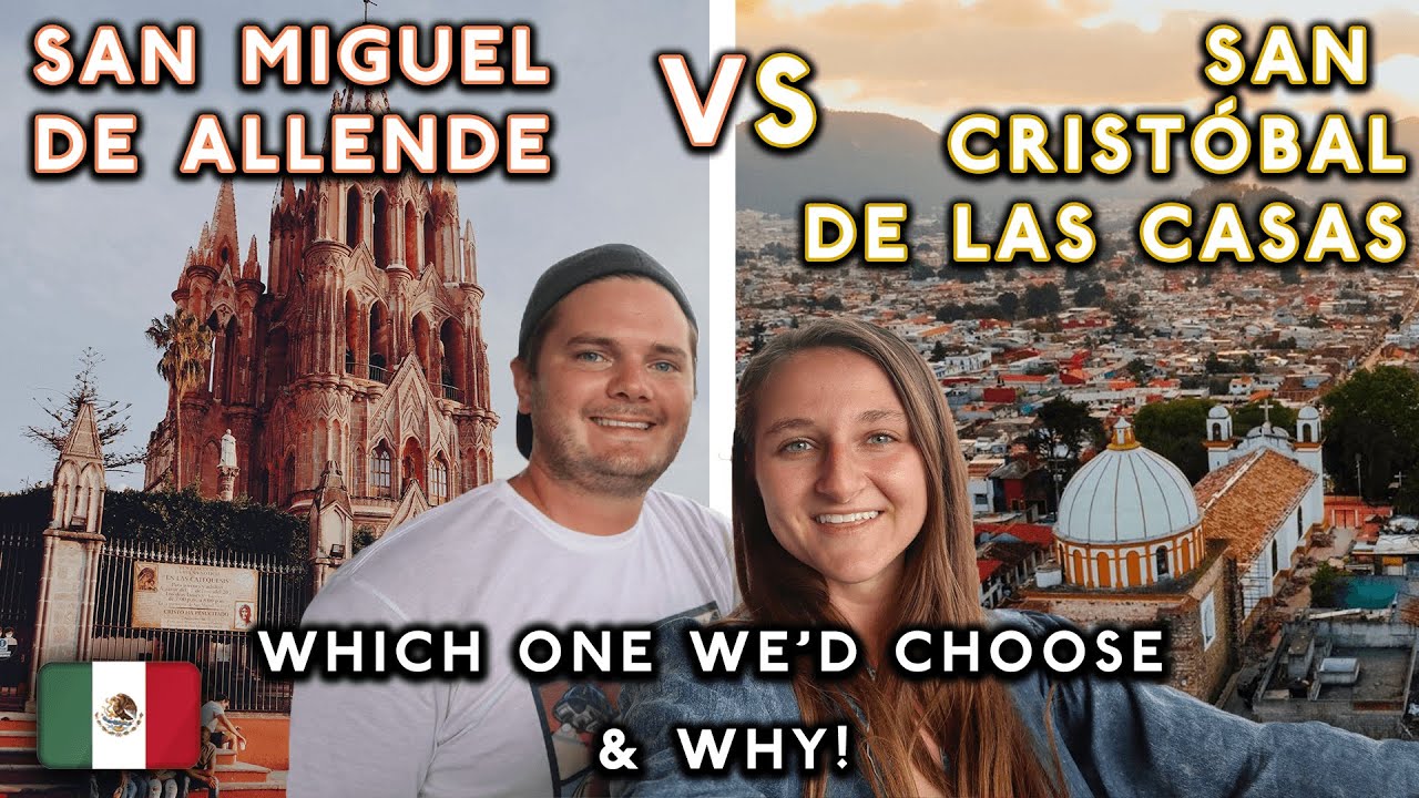 San Miguel vs. San Cristobal! (Life in Mexico)