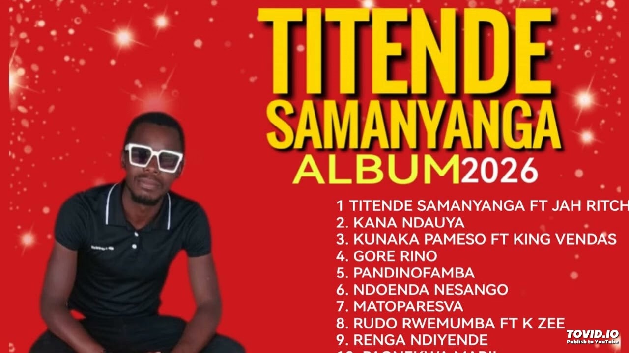KING ZOLA FIRE PANDINOFAMBA BABA FAMBAI NENI- TITENDE SAMANYANGA ALBUM 2026