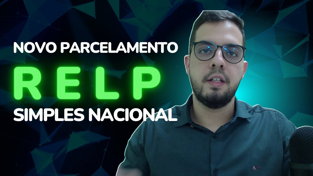 RELP Simples Nacional 2022 - Esclarecimentos