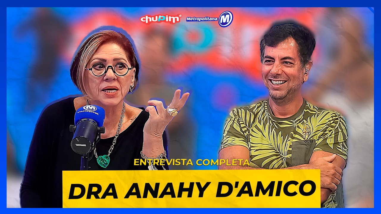 DRA ANAHY D'AMICO I ENTREVISTA COMPLETA