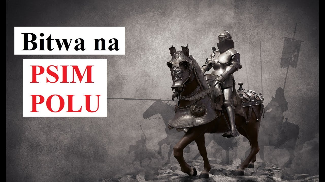 Bitwa na PSIM POLU - historia POLSKI