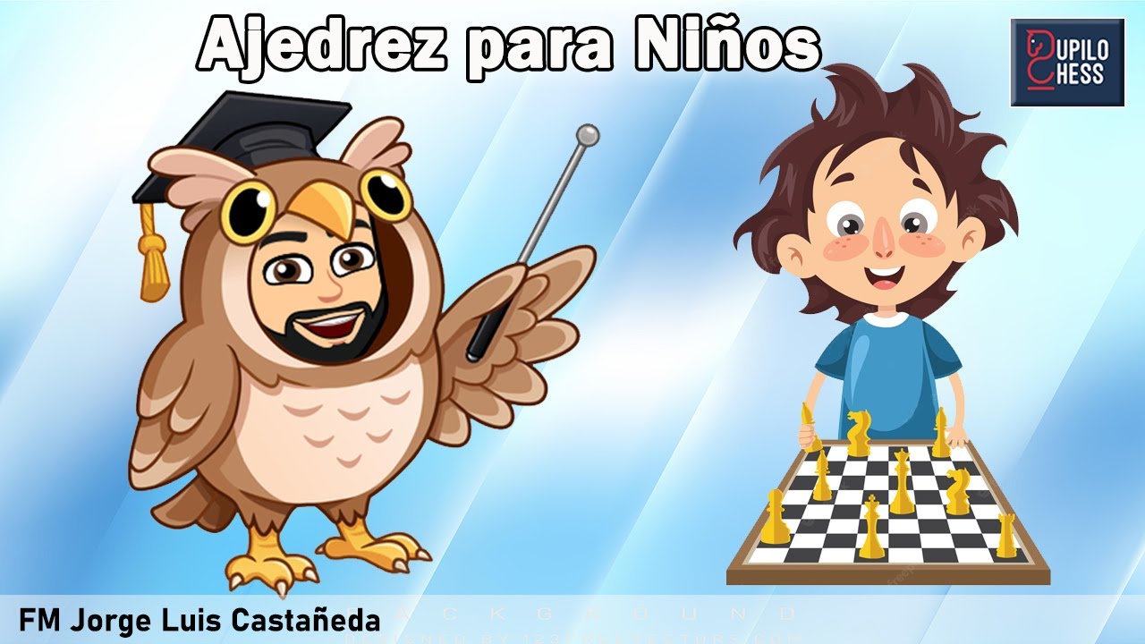Cómo enseñar Ajedrez a un niño en sus inicios.