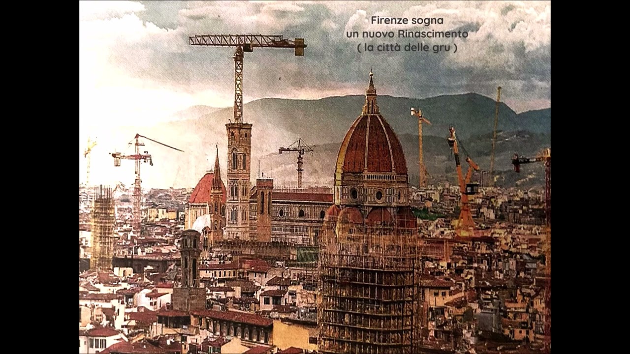 Firenze sogna un nuovo Rinascimento (la città delle gru)