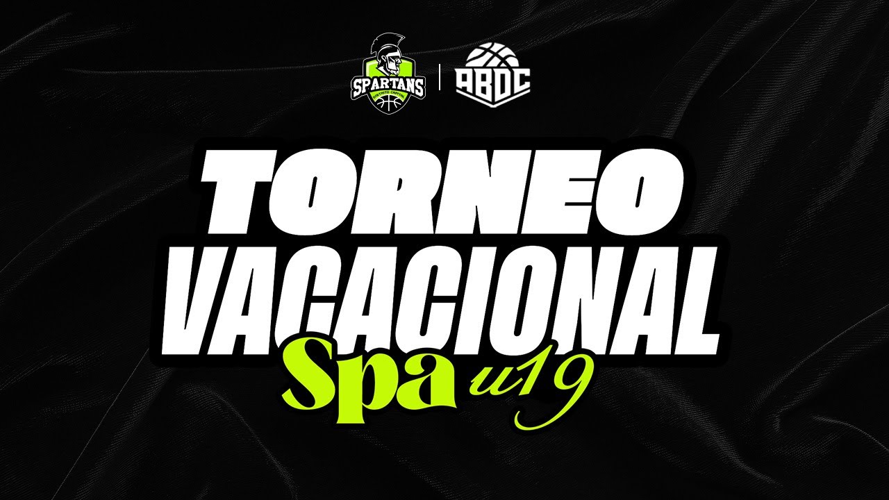 Uni&oacute;n Para&iacute;so vs Talentos Spartans - Torneo Vacacional U19 Spartans 2025