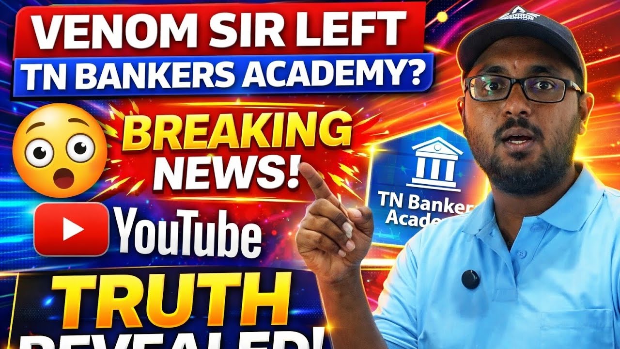 Why Venom Sir Left TN Bankers Academy? 😱 | Full Truth Revealed | Breaking Update