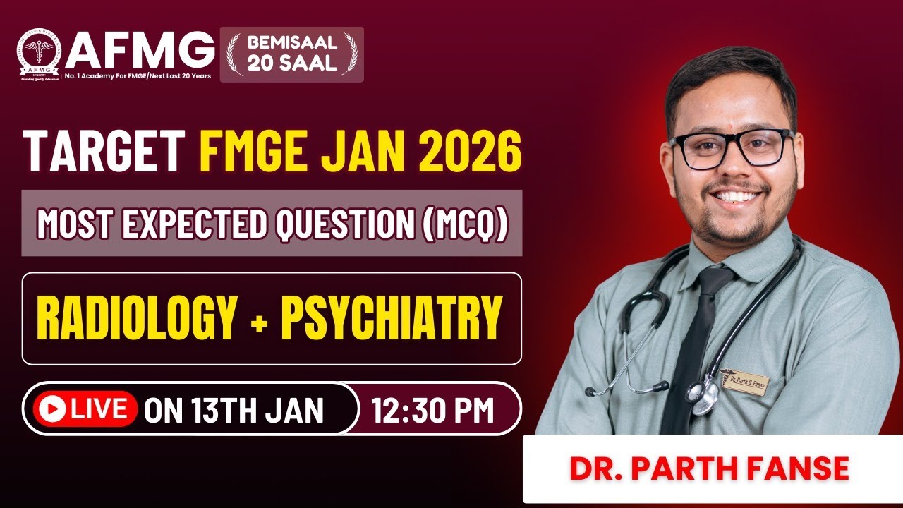 PSYCHIATRY & RADIOLOGY  MOST EXPECTED Q (MCQ) FMGEJAN2026