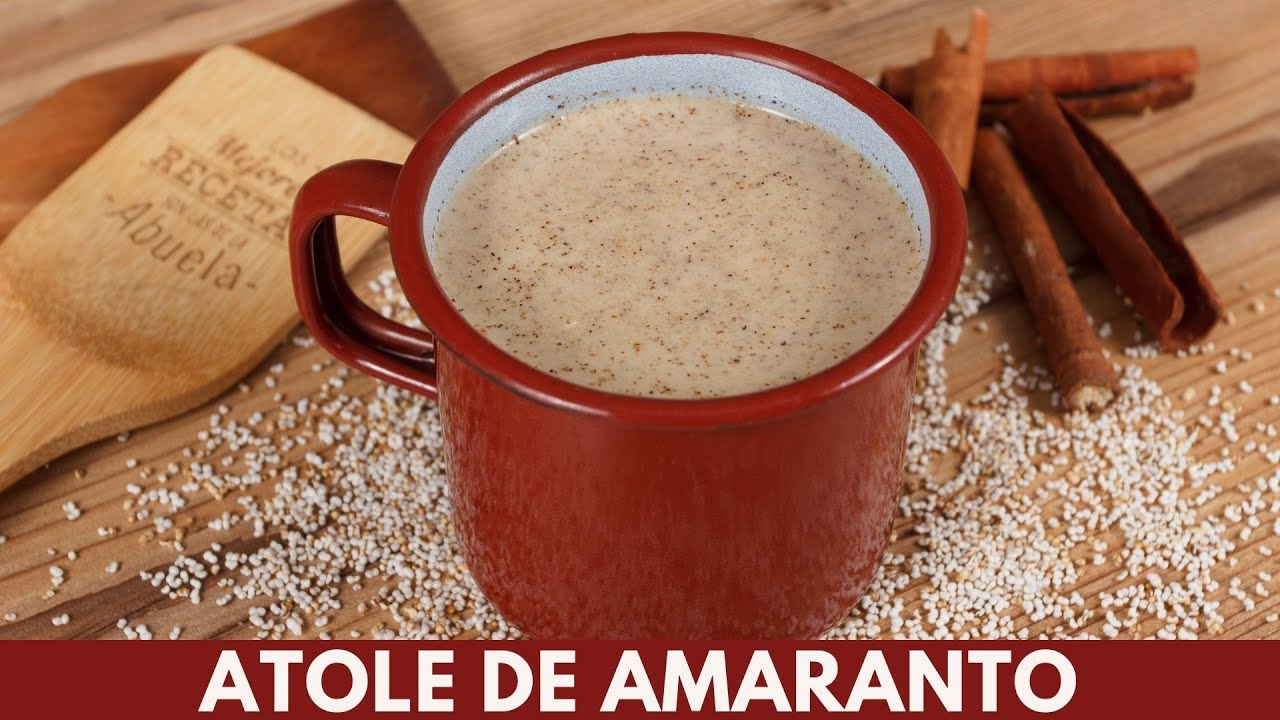 Atole de amaranto, fácil y delicioso | Katastrofa La Cocina
