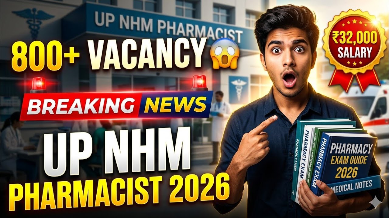 UP NHM Pharmacist 2026 💥 800+ Vacancy | No Negative Marking | Full Syllabus + Strategy | #upnhm