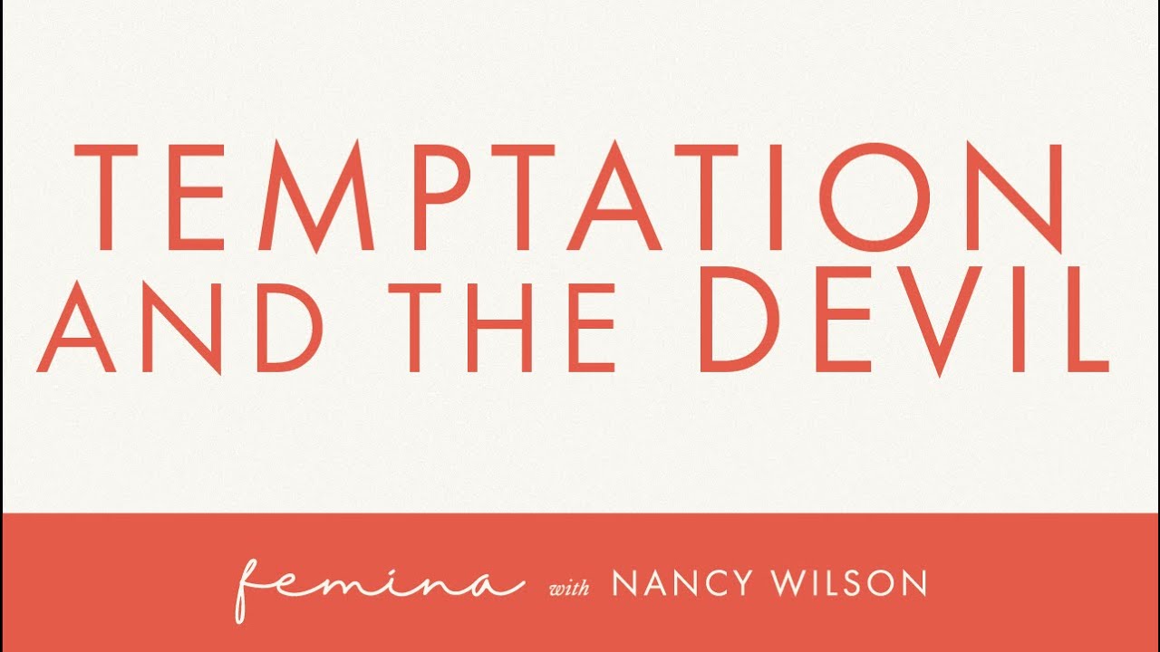 Temptation and the Devil | Nancy Wilson