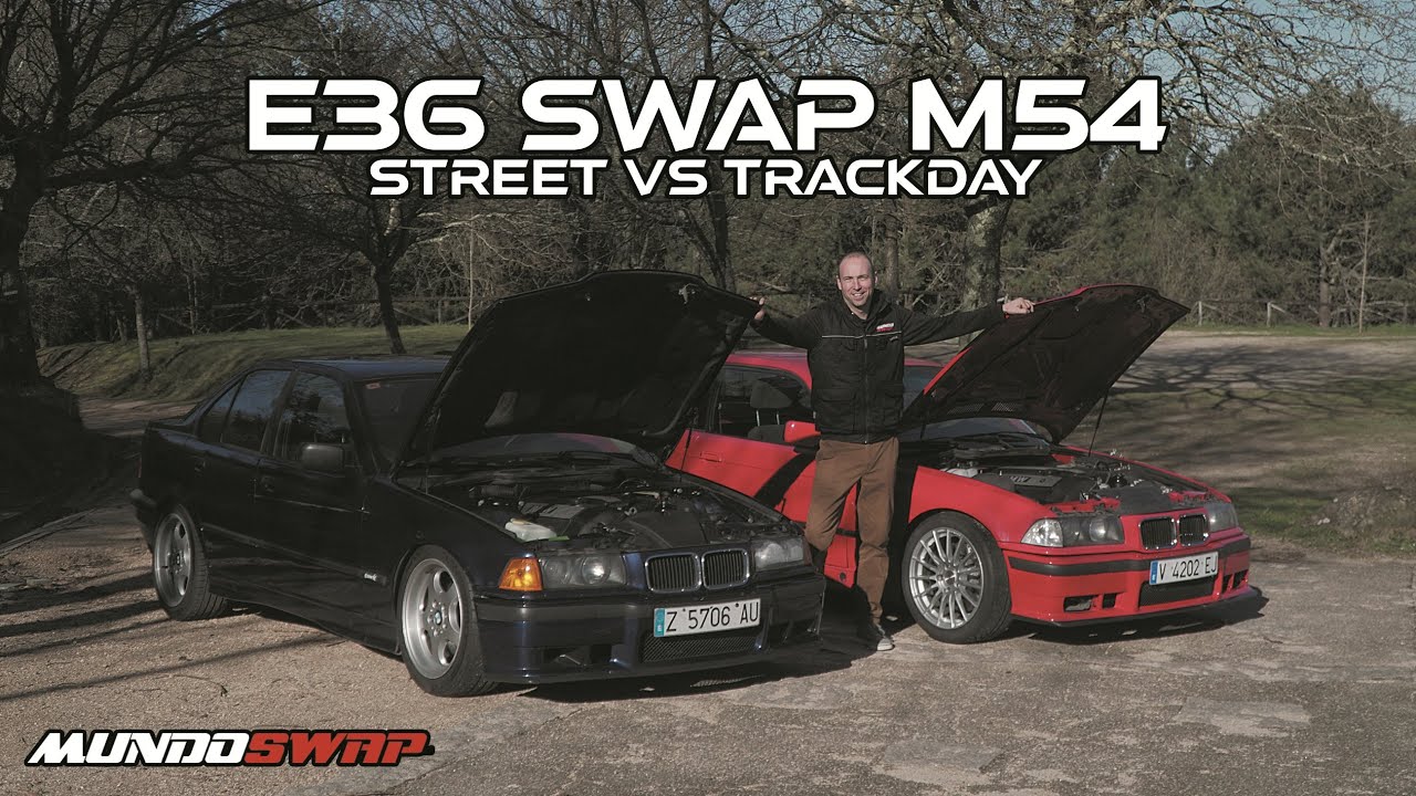 BMW E36 SWAP M54 street vs trackday, mismo motor, distinta filosofía.