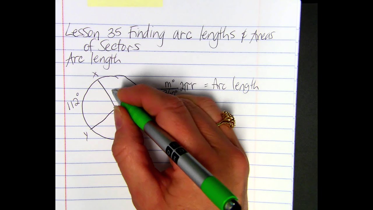 Finding Arc Lengths and Areas of Sectors
