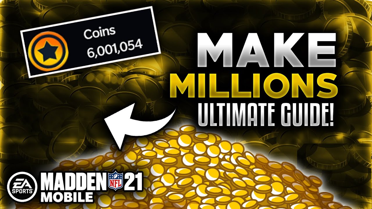 ULTIMATE GUIDE to MAKING COINS in Madden Mobile 21!