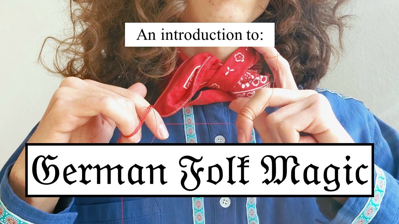An introduction to German Folk Magic ▏ 𝔇𝔢 𝔖𝔭𝔬𝔢𝔨𝔢𝔫𝔨𝔶𝔨𝔢𝔯 ✵
