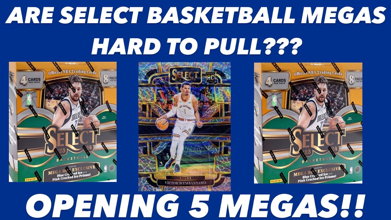 ARE SELECT BASKETBALL MEGAS HARD TO PULL??? 2023-24 SELECT BASKETBALL MEGAS FROM WALMART