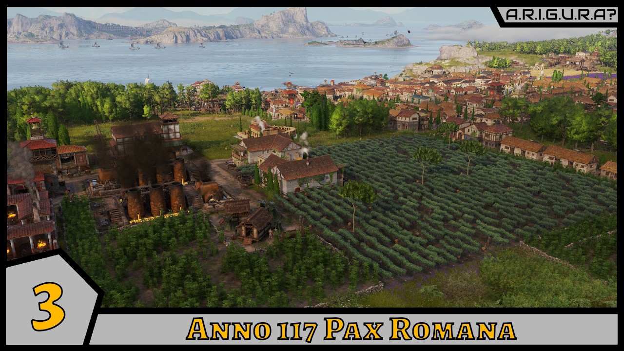 Anno 117 Pax Romana | 3 | Пытаюсь угнаться за противниками