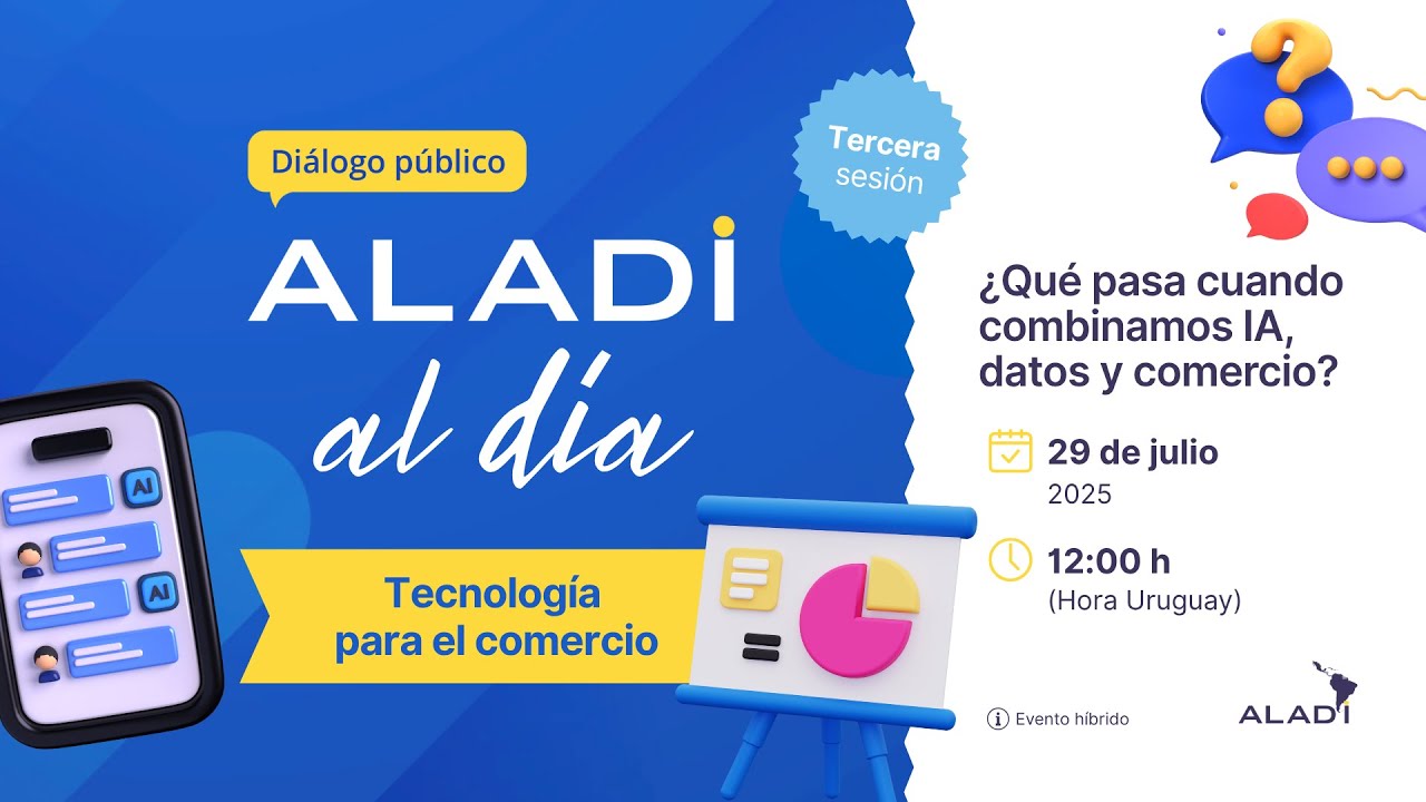 ALADI al día  (tercera sesión) - Tecnología para el comercio