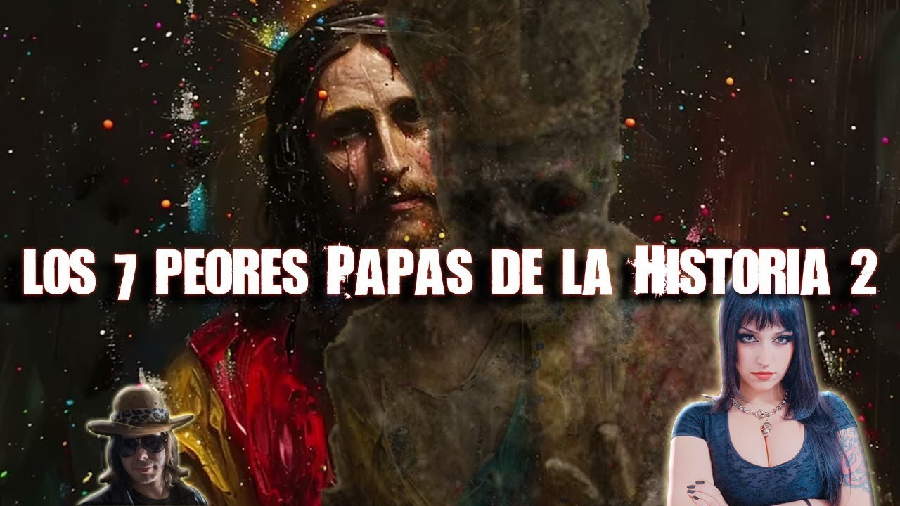 TOP 7: Los Peores Papas de la Historia II | reacción a DROSS