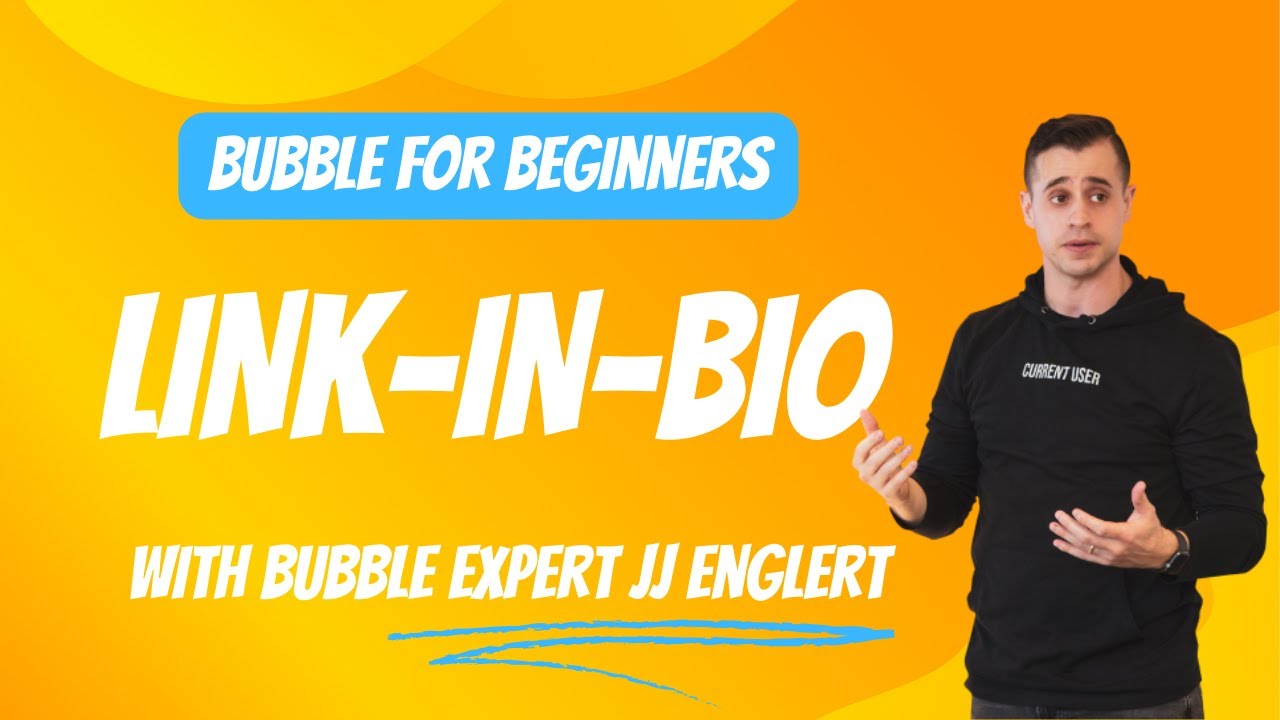 Build a Link-in-Bio Application in Bubble in 2.5 hours for Beginners!