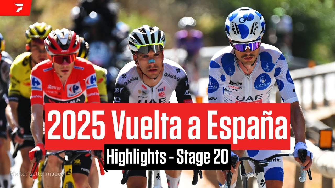 Vuelta a Espa&ntilde;a 2025 Stage 20 Highlights