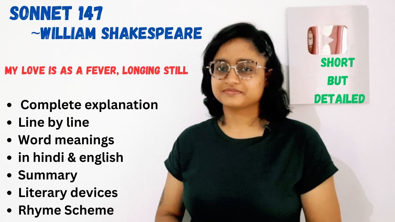 Sonnet 147 by William Shakespeare |literary devices |Paraphrasing| in hindi | analyse| rhyme scheme