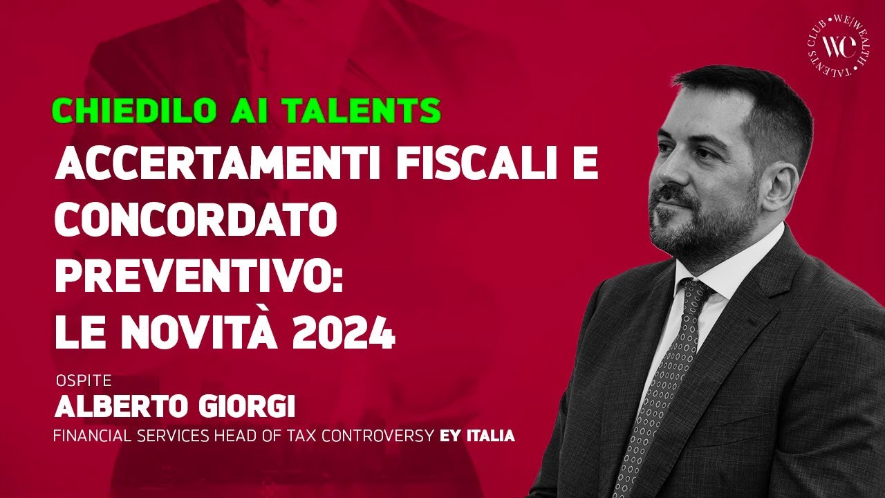 Accertamento tributario e concordato preventivo biennale: le novità per il 2024