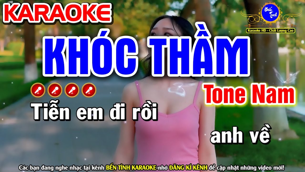 Khóc Thầm Karaoke Nhạc Sống Tone Nam ( Bản Chuẩn ) | Bến Tình Karaoke