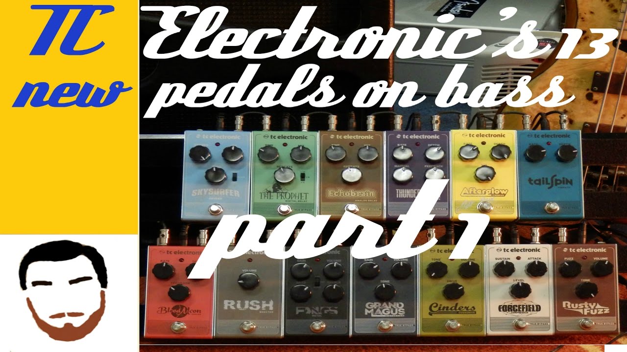 Gear Review: TC Electronic's 13 new pedals on bass part 1