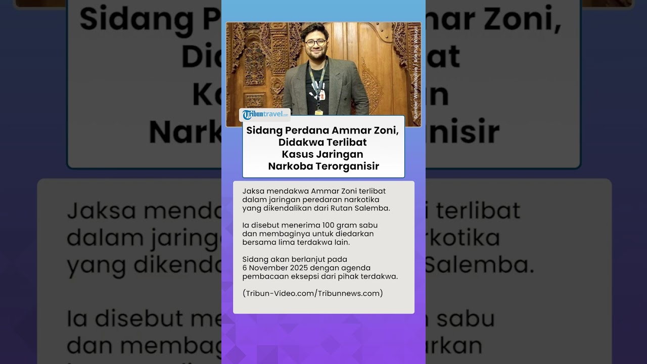 Sidang Perdana Ammar Zoni, Didakwa Terlibat Kasus Jaringan Narkoba Terorganisir