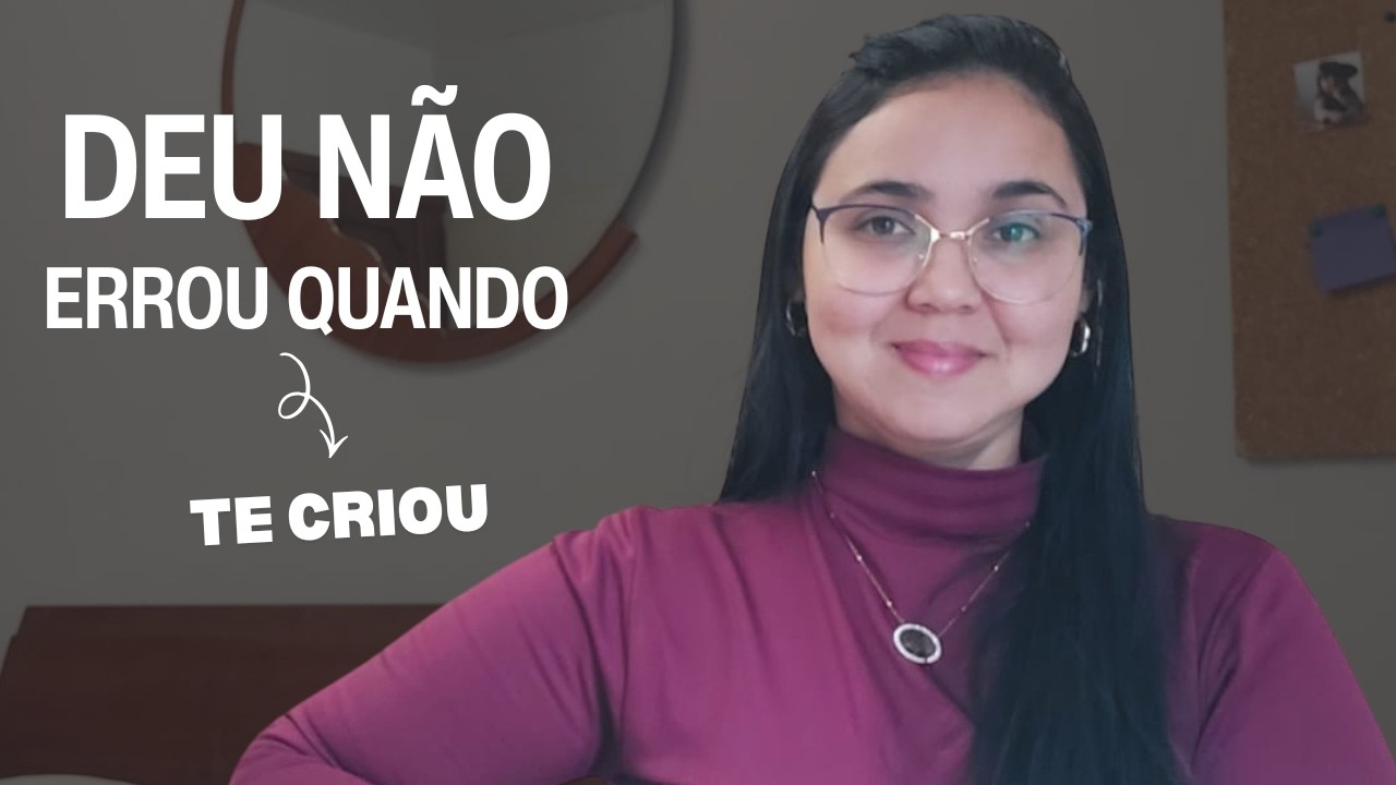 Ta com a auto-estima baixa? DEUS QUER FALAR COM VOCÊ