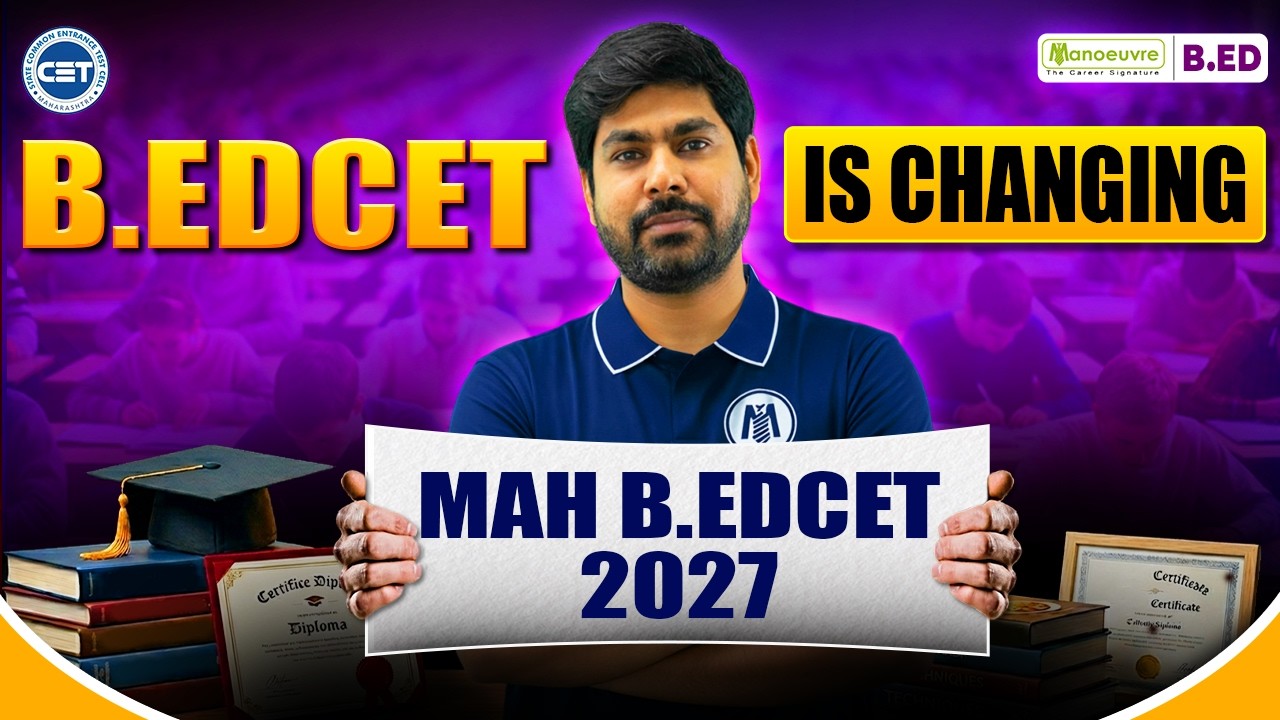 MAH B.ED CET 2027 Is Changing! 🚨 Complete B.ED CET Syllabus Guide