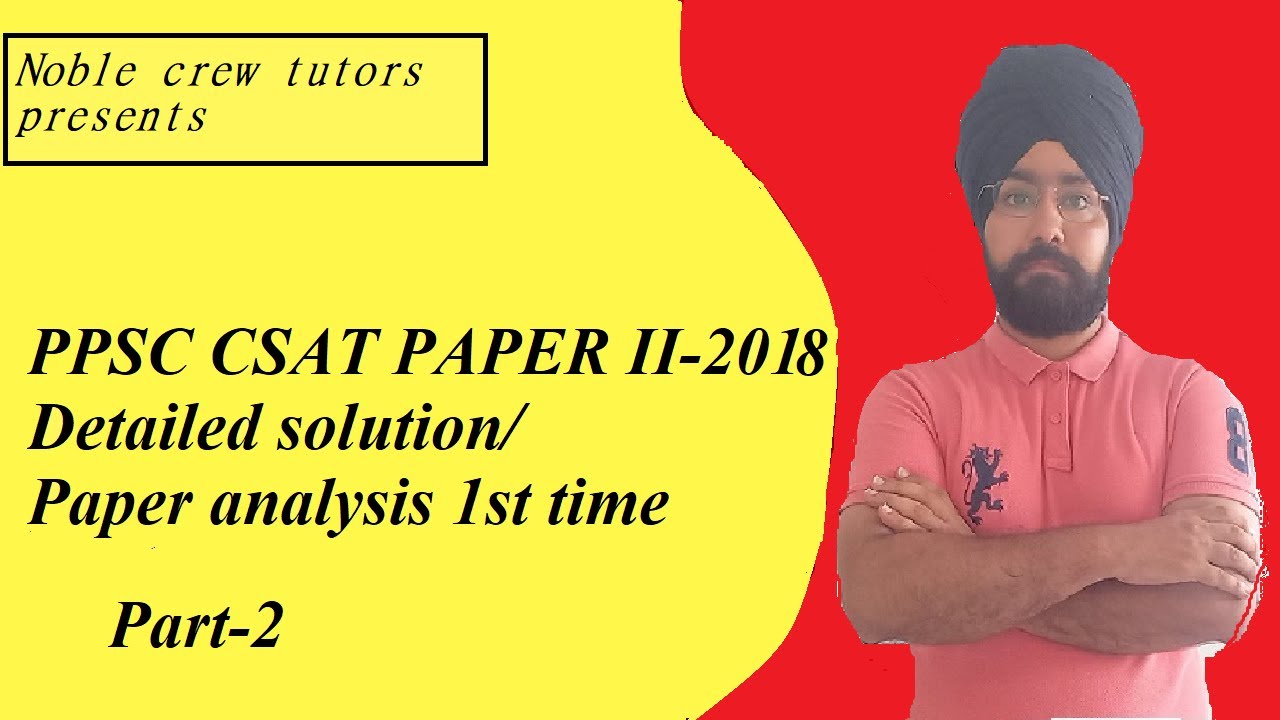 Ppsc csat / PCS 2018 paper part 2 detailed solution in punjabi - Jashan meet (Noble crew Tutors)